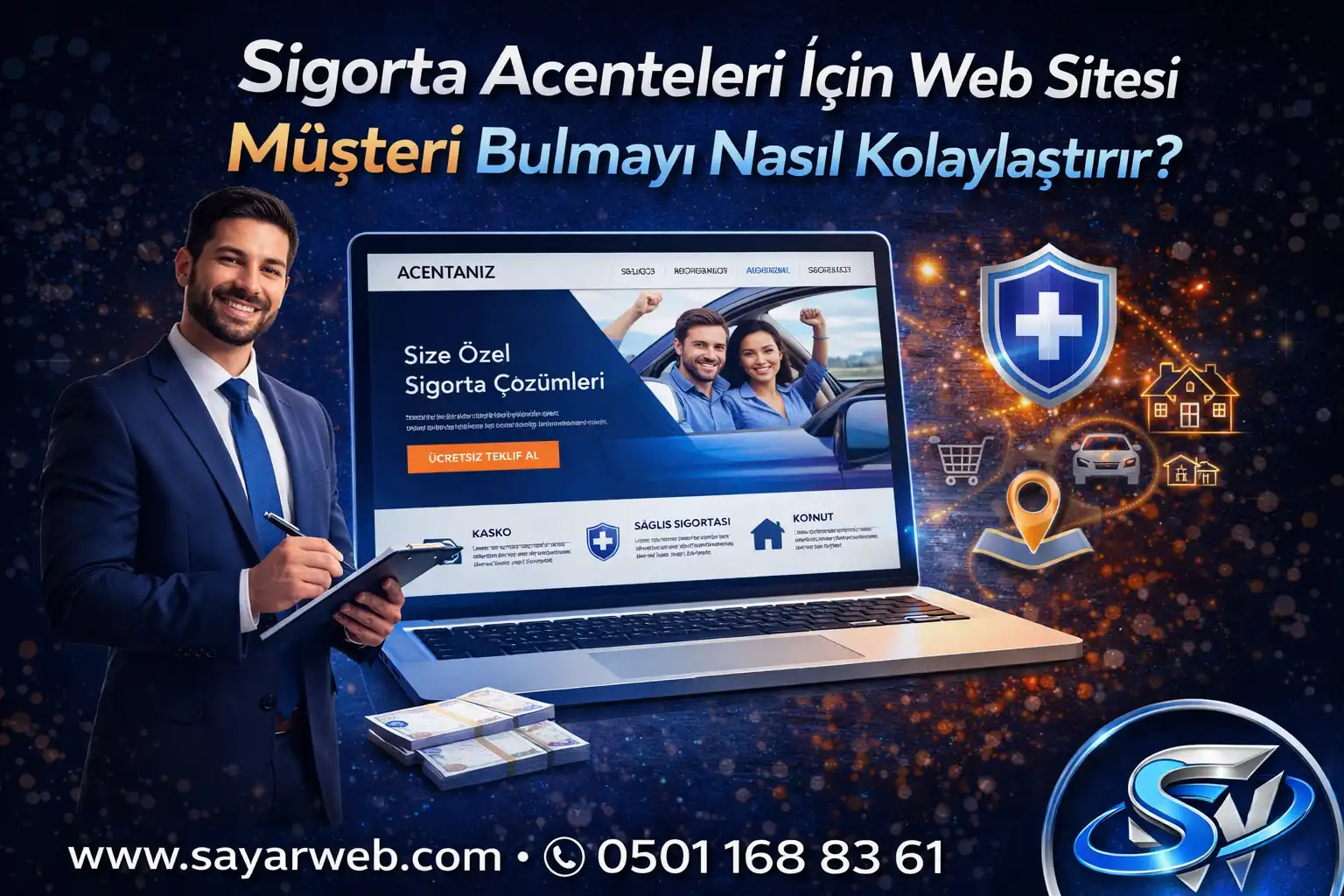 Sigorta Acenteleri İçin Web Sitesi Nasıl Daha Fazla Müşteri Getirir