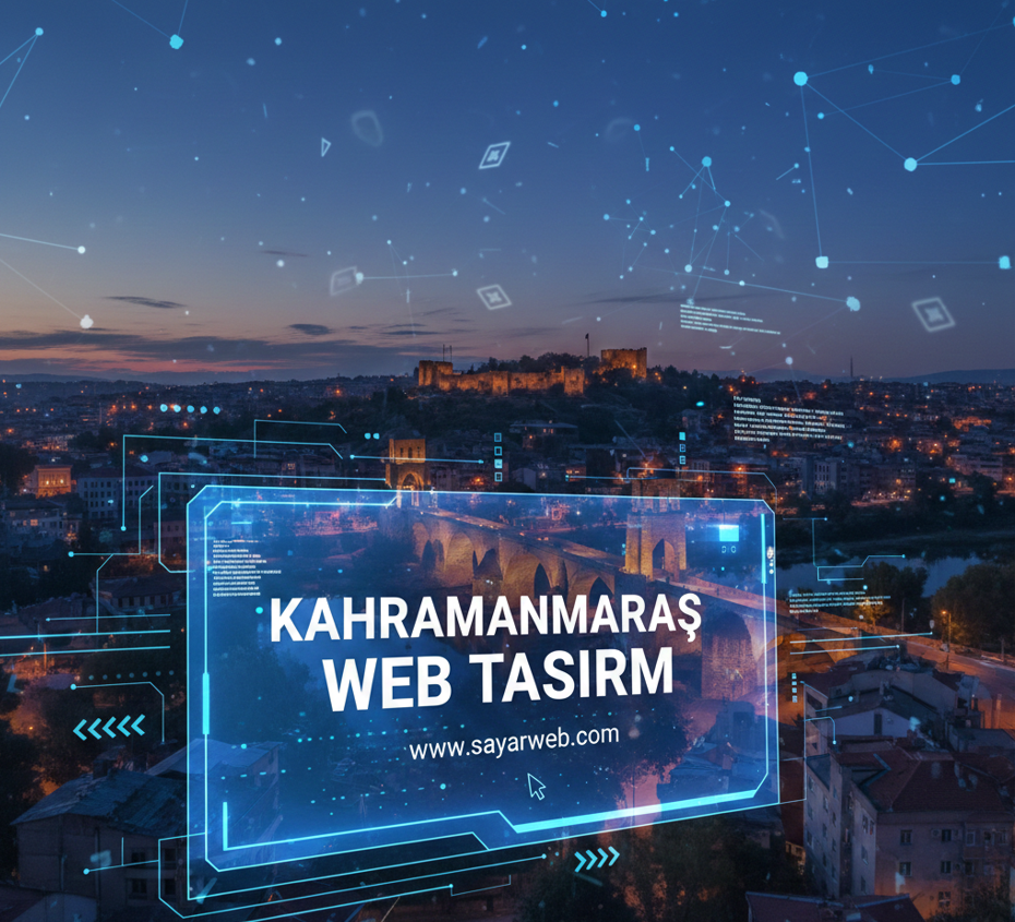 Kahramanmaraş Web Tasarım