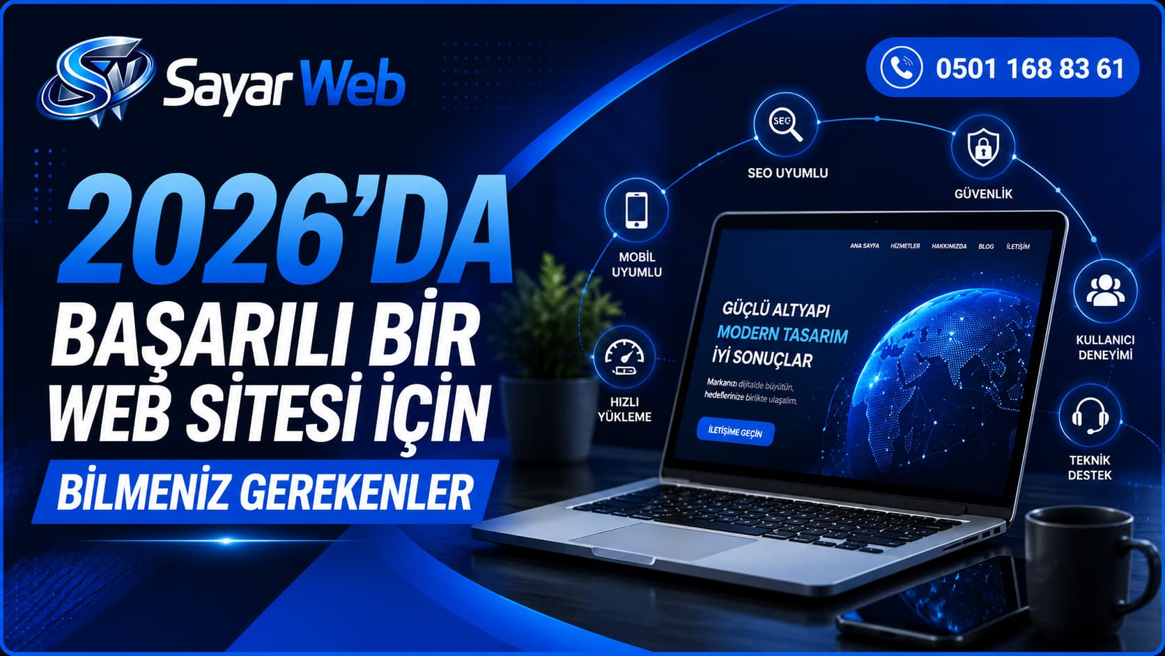 2026'da Başarılı Bir Web Sitesi İçin Bilmeniz Gerekenler